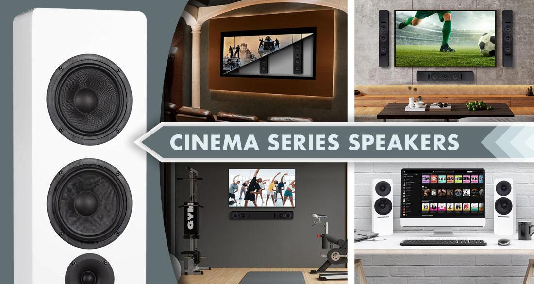 Cinema Series Speakers